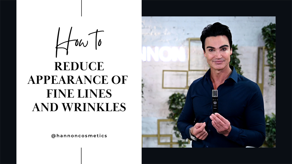 How to reduce appearances of fine lines and wrinkles - Wrinkle Reducing Serum